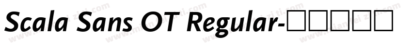Scala Sans OT Regular字体转换